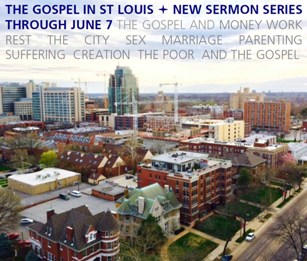 The Gospel and St. Louis | Memorial Presbyterian Church